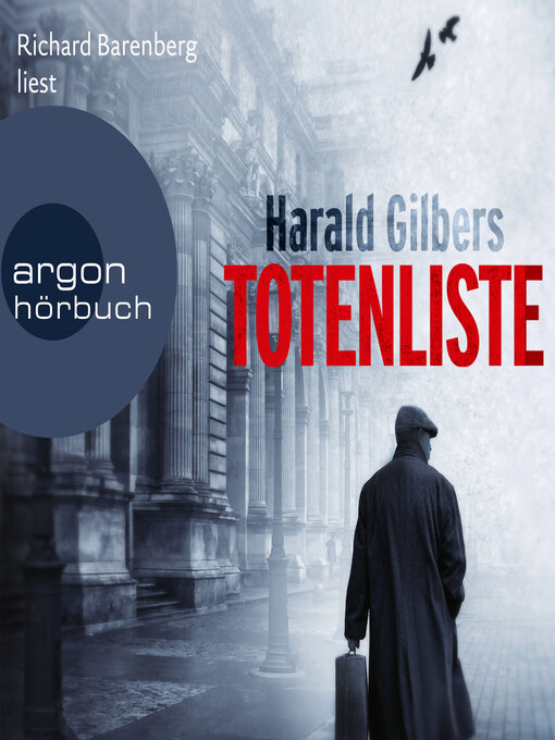 Title details for Totenliste--Ein Fall für Kommissar Oppenheimer, Band 4 (Ungekürzte Lesung) by Harald Gilbers - Wait list